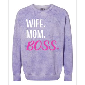 Wife Mom Boss Mother Great Gift Colorblast Crewneck Sweatshirt