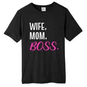 Wife Mom Boss Mother Great Gift Tall Fusion ChromaSoft Performance T-Shirt