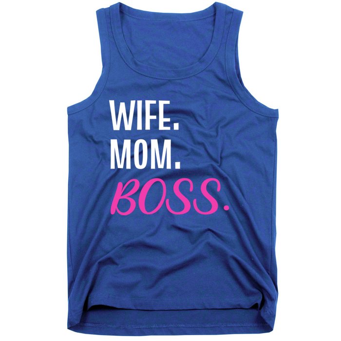 Wife Mom Boss Mother Great Gift Tank Top