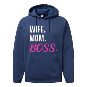 Wife Mom Boss Mother Great Gift Performance Fleece Hoodie