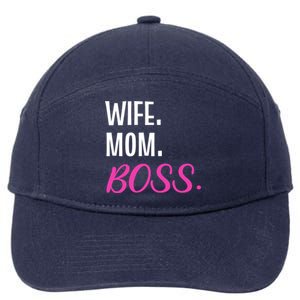 Wife Mom Boss Mother Great Gift 7-Panel Snapback Hat