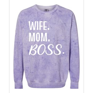 Wife Mom Boss Mother Gift Colorblast Crewneck Sweatshirt