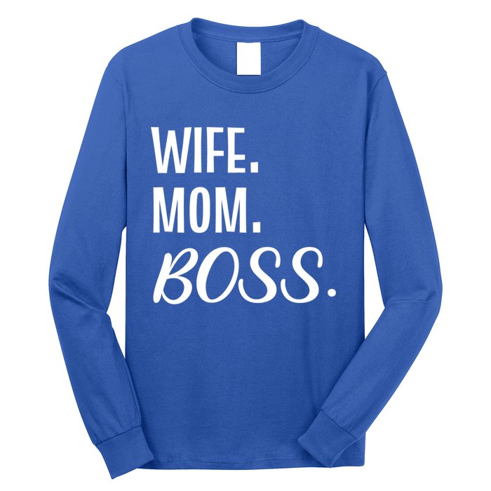 Wife Mom Boss Mother Gift Long Sleeve Shirt