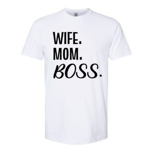 Wife Mom Boss Mother Gift Softstyle CVC T-Shirt