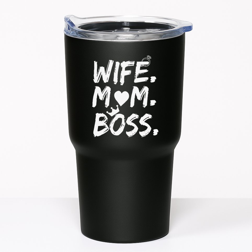 Wife Mom Boss Funny Mothers Day Tumbler