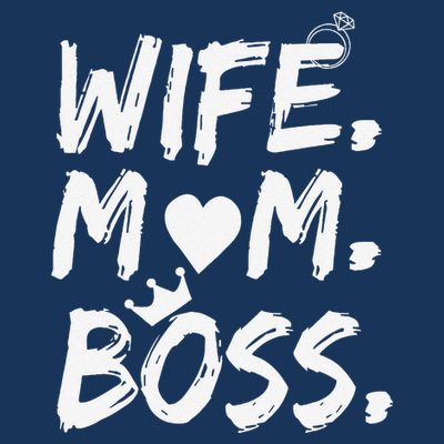 Wife Mom Boss Funny Mothers Day T-Shirt