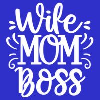 Wife Mom Boss Funny Gift Button