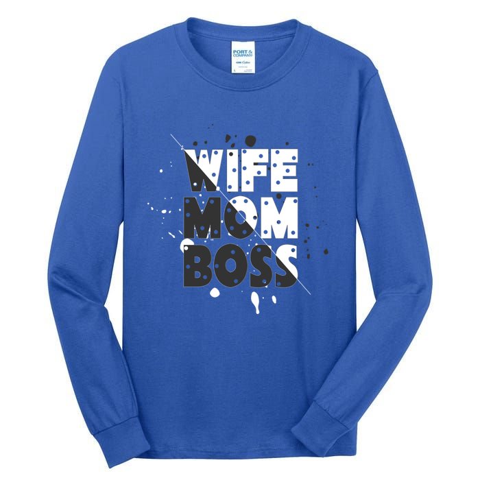 Wife Mom Boss Mothers Day Gift Tall Long Sleeve T-Shirt