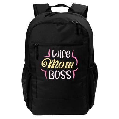 Wife Mom Boss T Daily Commute Backpack