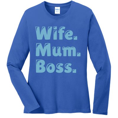 Wife Mom Boss Gift Ladies Long Sleeve Shirt