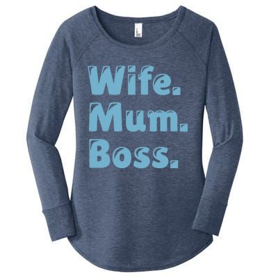 Wife Mom Boss Gift Women's Perfect Tri Tunic Long Sleeve Shirt