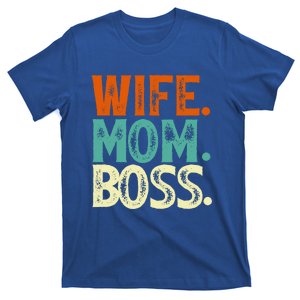 Wife Mom Boss Mother's Day Gift T-Shirt