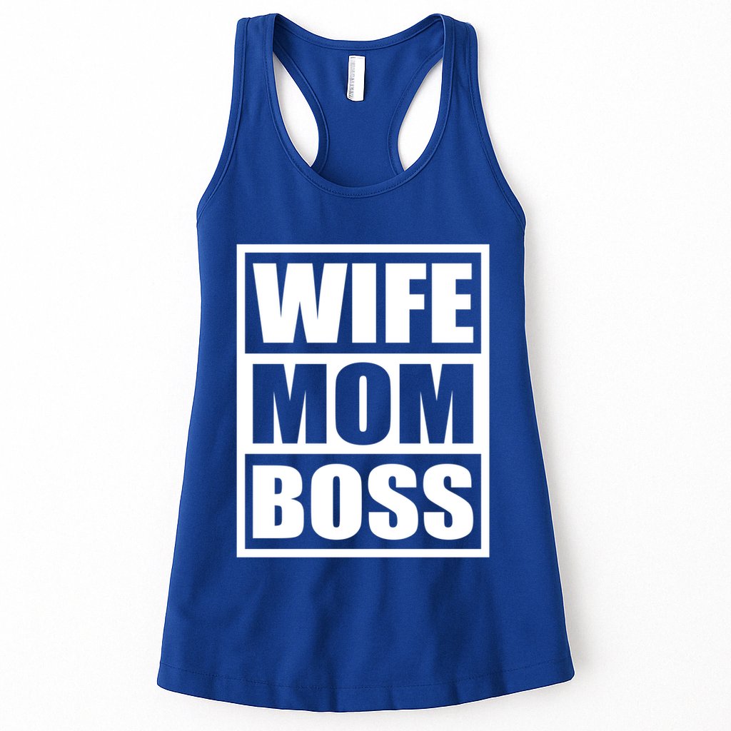 Wife Mom Boss Funny MotherS Day BossS Day Mother Employer Funny Gift Womens Tank Top