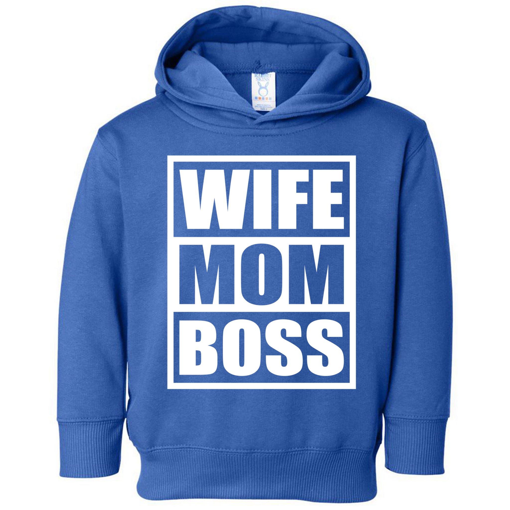Wife Mom Boss Funny MotherS Day BossS Day Mother Employer Funny Gift Toddler Hoodie