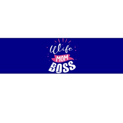 Wife Mom Boss Wife Mum Chef Meaningful Gift Bumper Sticker