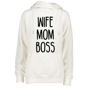 Wife Mom Boss Mother's Funny Statet Cute Gift Womens Funnel Neck Pullover Hood