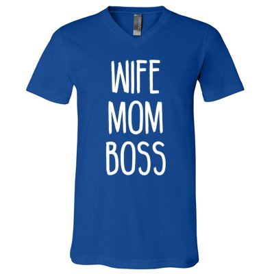 Wife Mom Boss Mother's Funny Statet Cute Gift V-Neck T-Shirt