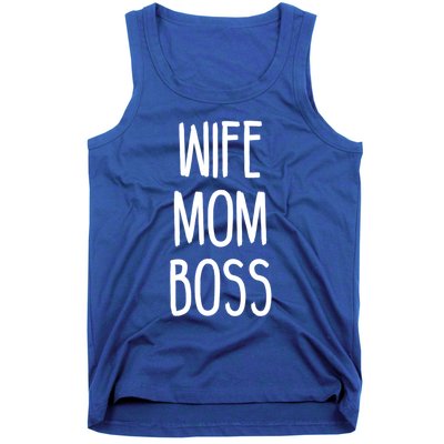 Wife Mom Boss Mother's Funny Statet Cute Gift Tank Top