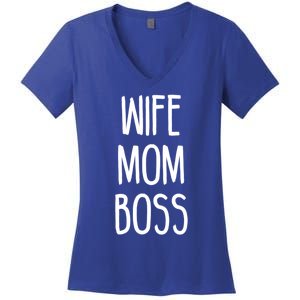 Wife Mom Boss Mother's Funny Statet Cute Gift Women's V-Neck T-Shirt