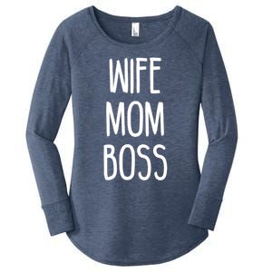 Wife Mom Boss Mother's Funny Statet Cute Gift Women's Perfect Tri Tunic Long Sleeve Shirt