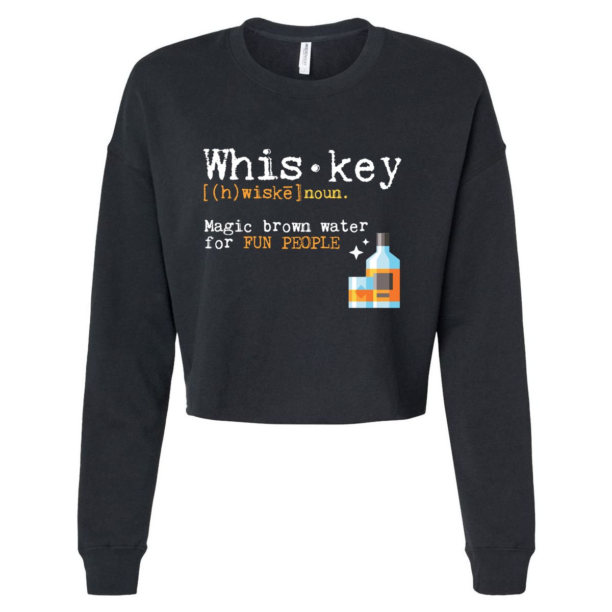 Whiskey Magic Brown Water For Fun People Gift Ing Ers Funny Gift Cropped Pullover Crew