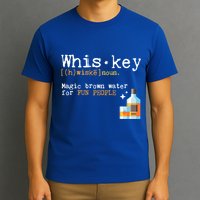 Whiskey Magic Brown Water For Fun People Gift Ing Ers Funny Gift T-Shirt