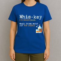 Whiskey Magic Brown Water For Fun People Gift Ing Ers Funny Gift T-Shirt