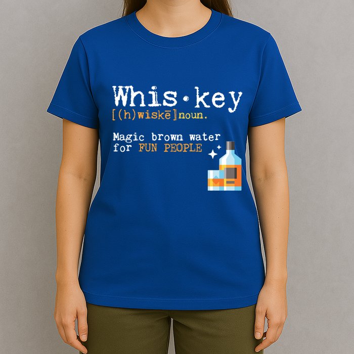 Whiskey Magic Brown Water For Fun People Gift Ing Ers Funny Gift T-Shirt