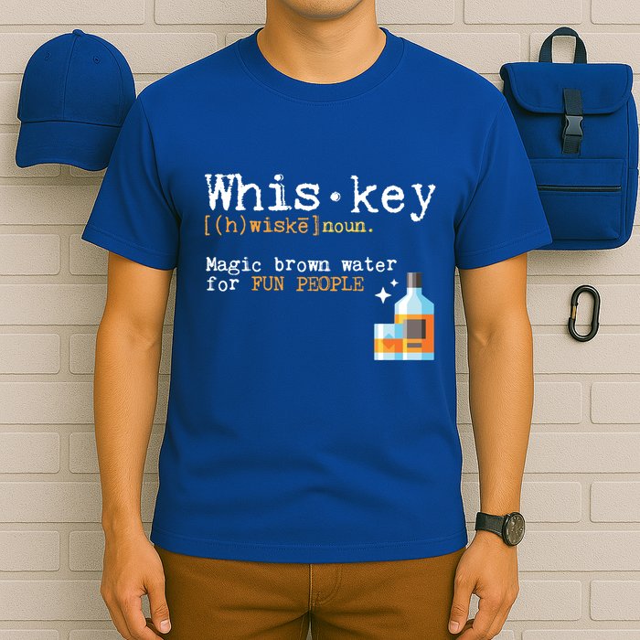 Whiskey Magic Brown Water For Fun People Gift Ing Ers Funny Gift T-Shirt