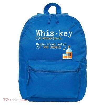 Whiskey Magic Brown Water For Fun People Gift Ing Ers Funny Gift 16 in Basic Backpack