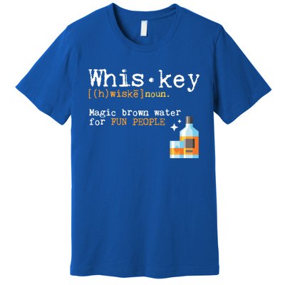 Whiskey Magic Brown Water For Fun People Gift Ing Ers Funny Gift Premium T-Shirt