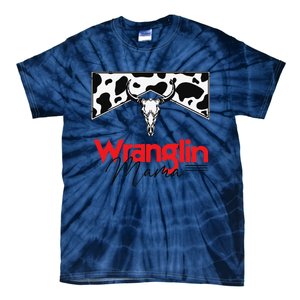 Wrangling Mama Bull Skull Leopard Western Mother's Day Tie-Dye T-Shirt