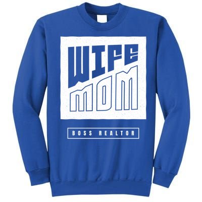 Wife Mom Boss Realtor Female Career Agents Gift Tall Sweatshirt