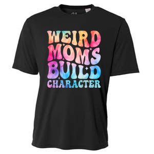 Weird Moms Build Character MotherS Day Graphic Cooling Performance Crew T-Shirt