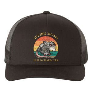 Weird Moms Build Character Opossum Yupoong Adult 5-Panel Trucker Hat