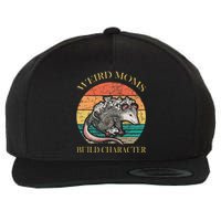 Weird Moms Build Character Opossum Wool Snapback Cap