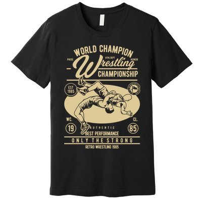 Wrestling Men Boy Wrestle Retro Wrestler Funny Wrestling Premium T-Shirt