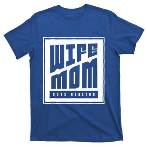 Wife Mom Boss Realtor Female Career Agents Gift T-Shirt