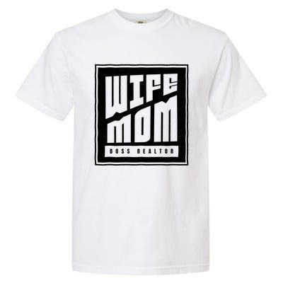 Wife Mom Boss Realtor Female Career Agents Gift Garment-Dyed Heavyweight T-Shirt