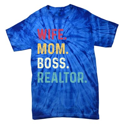 Wife Mom Boss Realtor Female Funny Gift Tie-Dye T-Shirt