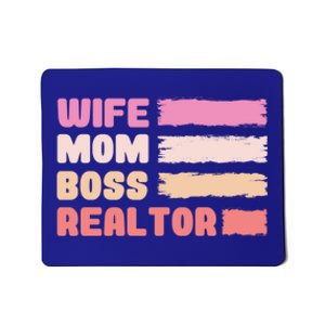 Wife Mom Boss Realtor Funny Real Estate Agent Funny Gift Mousepad