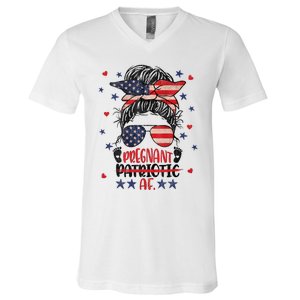 Womens Messy Bun 4th Of July Patriotic Af Pregnant Pregnancy Funny V-Neck T-Shirt