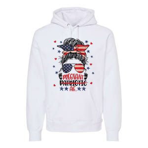 Womens Messy Bun 4th Of July Patriotic Af Pregnant Pregnancy Funny Premium Hoodie