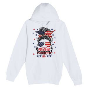 Womens Messy Bun 4th Of July Patriotic Af Pregnant Pregnancy Funny Premium Pullover Hoodie