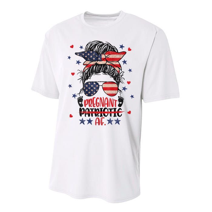 Womens Messy Bun 4th Of July Patriotic Af Pregnant Pregnancy Funny Performance Sprint T-Shirt