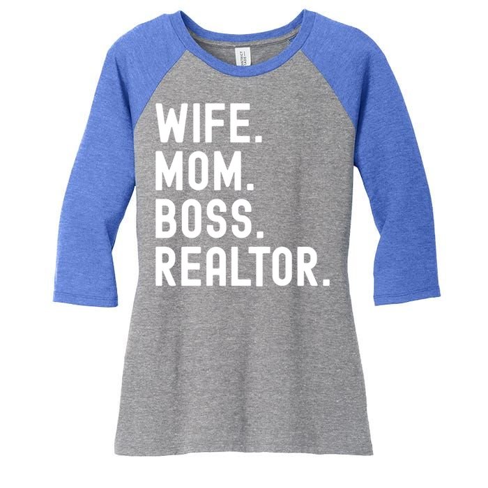 Wife Mom Boss Realtor Real Estate Agent Gift Women's Tri-Blend 3/4-Sleeve Raglan Shirt