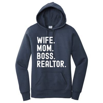 Wife Mom Boss Realtor Real Estate Agent Gift Women's Pullover Hoodie