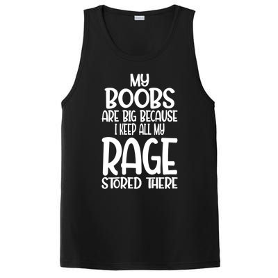 Wo My Boobs Are Big Because I Keep All My Rage Stored There Great Gift PosiCharge Competitor Tank