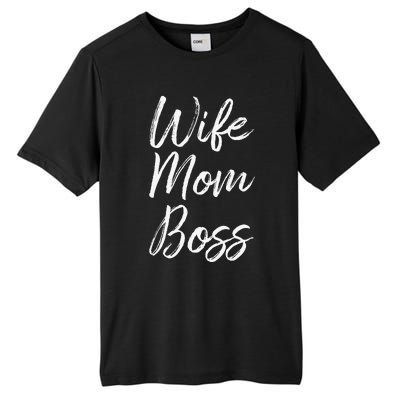 Wife Mom Boss Lady Funny Mommy Cute Tall Fusion ChromaSoft Performance T-Shirt