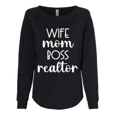 Wife Mom Boss Realtor Real Estate Agent Funny Gift Womens California Wash Sweatshirt